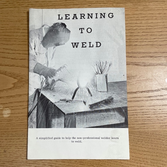 Vintage Lincoln Arc Welding Paper Lot Operation Manual Learning to Weld ++ 1961 - Picture 7 of 9